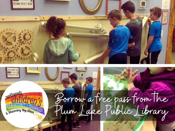 Borrow a Free Northwoods Children’s Museum Passes